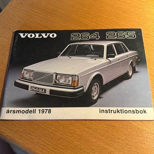Volvo 264 265 instruktionsbok årsmodell 1978