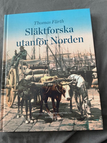 Släktforska utanför Norden av Thomas Fürth, 2017