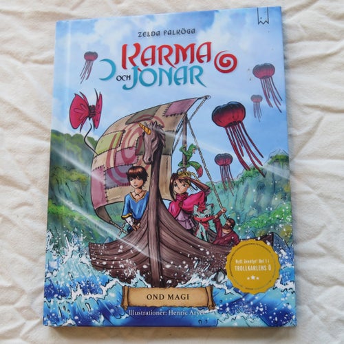 Karma och Jonar: Ond Magi av Zelda Falköga, 2020