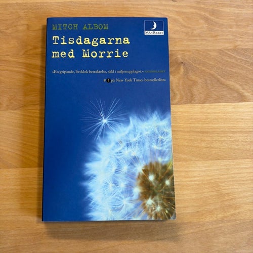 Tisdagarna med Morrie av Mitch Albom