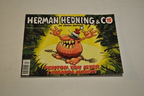 HERMAN HEDNING & co 15 - femton ton ister i rampljuset - Jonas Darnell