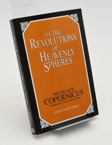 On the Revolutions of Heavenly Spheres / Nicolaus Copernicus.