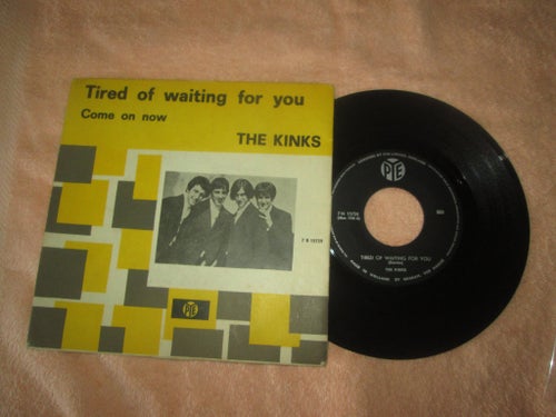 KINKS TIRED OF WAITING FOR YOU
