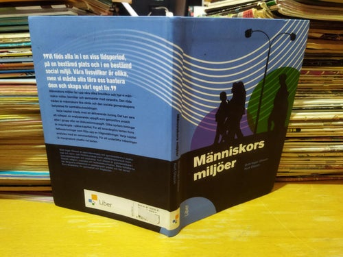 Människors miljöer - Britt Inger Olsson, Kurt Olsson. bok, Very fine plus