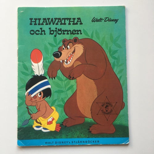 HIAWATHA och björnen - WALT DISNEY´s STJÄRNBÖCKER