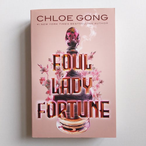 Foul Lady Fortune | Chloe Gong