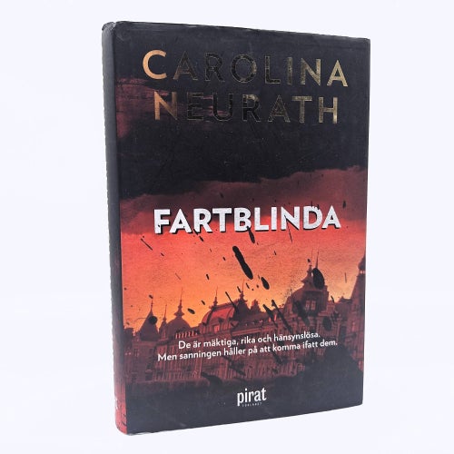 Fartblinda - Carolina Neurath