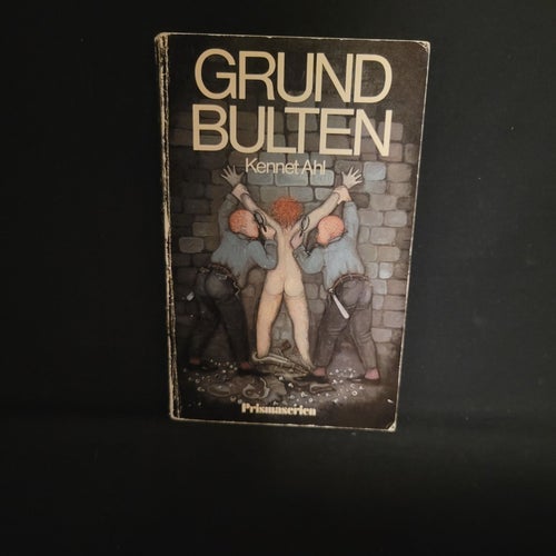 Grundbulten av Kennet Ahl, 1974