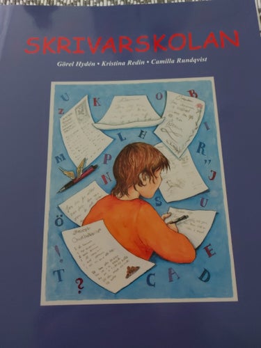 Skrivarskolan av Görel Hydén, Kristina Redin, Camilla Rundqvist