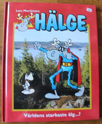 Hälge Fotobok 2010 nr 12 Världens Starkaste Älg
