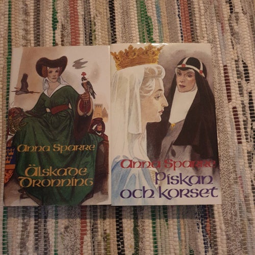Anna Sparre - Älskade Drottning & Piskan och korset