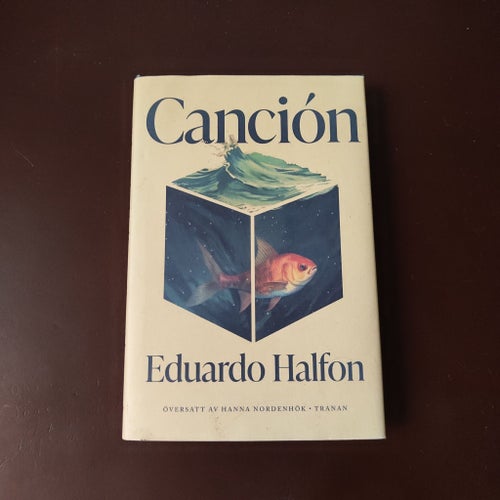 Canción av Eduardo Halfon, 2024