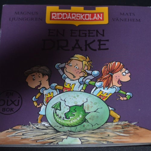Pixi bok Riddarskolan En egen drake