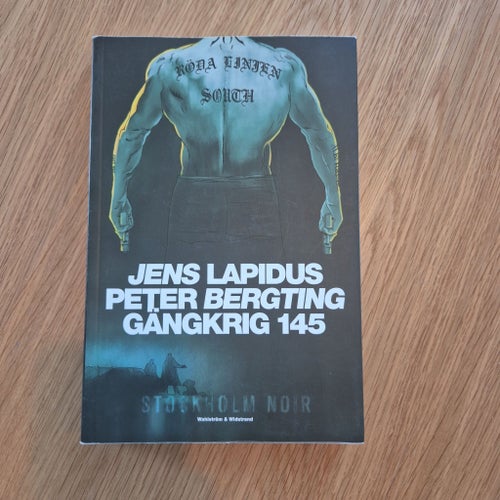 GANGKRIG 145 av Jens Lapidus och Peter Bergting, 2013