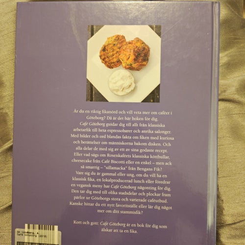 Café Göteborg: Recept och guide till 39 caféer av Amanda Lindberg, 2016