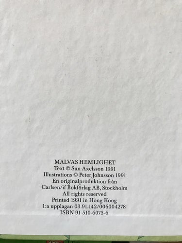 MALVAS HEMLIGHET Sun Axelsson Peter Johnsson 1991