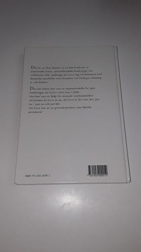 Ditt liv är dina stunder - Naturbilder och korta texter