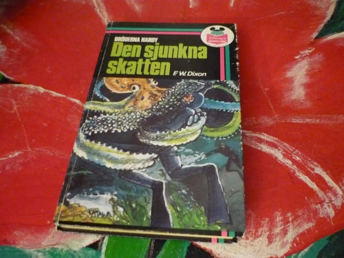 BOK, DEN SJUNGKNA SKATTEN, BRÖDERNA HARDY, F. W. DIXON