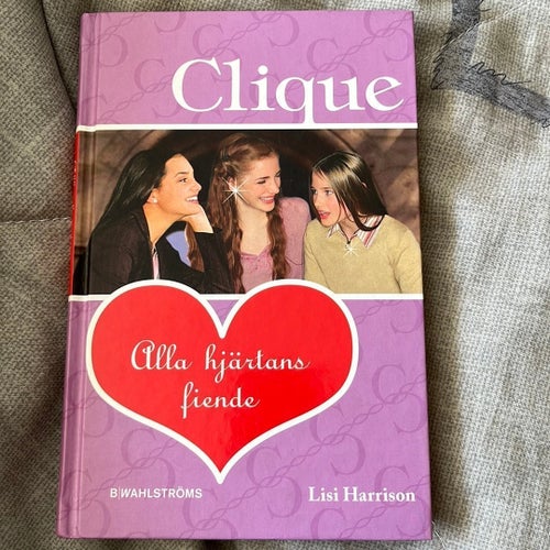 Clique: Alla hjärtans fiende av Lisi Harrison, 2006