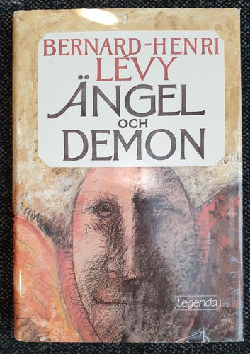 Ängel och demon (Levy, Bernard-Henru)(Inbunden) >G< 1987