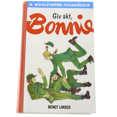 Bengt Linder - Giv akt, Bonnie