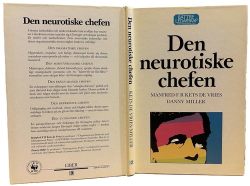 Den neurotiske chefen Manfred F R Kets de Vries Danny Miller, bok