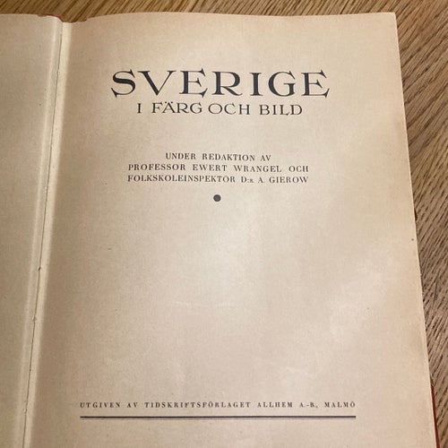 Sverige i Färg och Bild, Ewert Wrangel och A. Gierow, okänt publiceringsår
