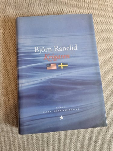 Krigaren av Björn Ranelid, publicerad 2009
