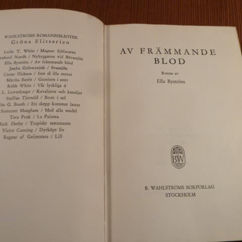 AV FRÄMMANDE BLOD, E. BYSTRÖM, 1956,  BÖCKER