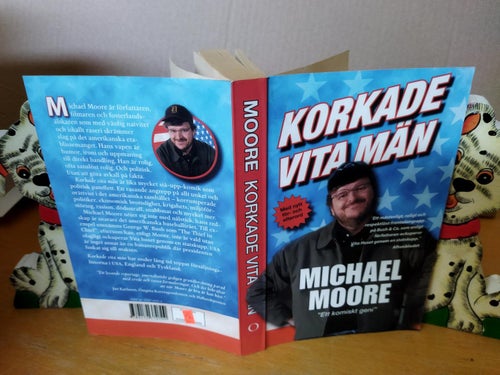 Korkade vita män Michael Moore. Bok. Very Fine