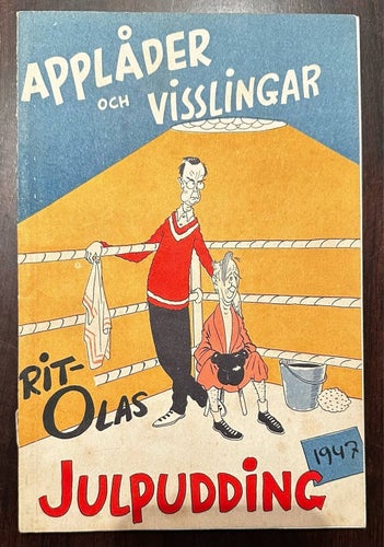 Applåder och Visslingar - Rit-Olas Julpudding, Tore Nilsson, 1947, 1 st