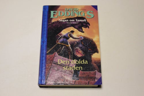 DEN DOLDA STADEN - sagan om Tamuli 3 - David Eddings - 1: kartonerade upplagan!