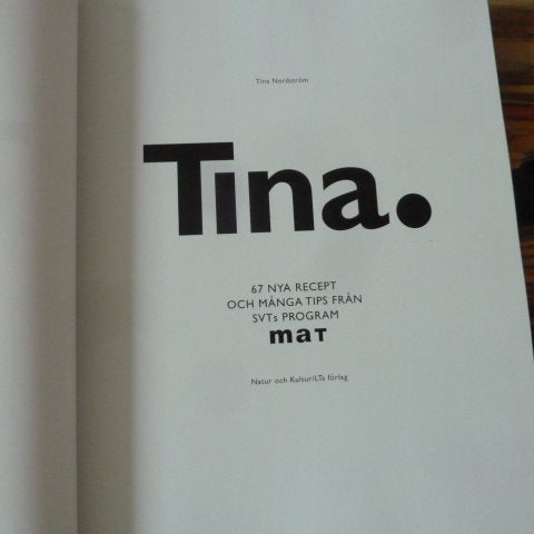 TINA, 67 NYA RECEPT, 2003, BOK