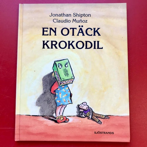 EN OTÄCK KROKODIL Jonathan Shipton Claudio Munoz 1995