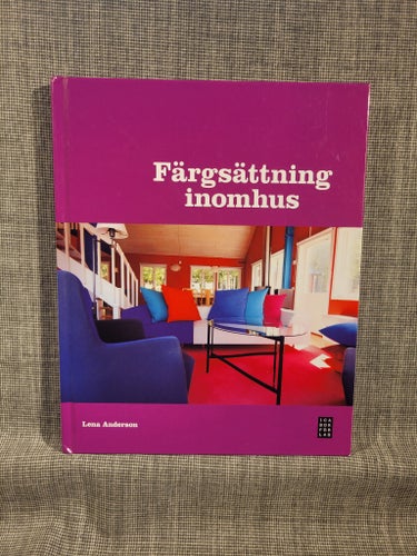Färgsättning inomhus av Lena Anderson, 2010