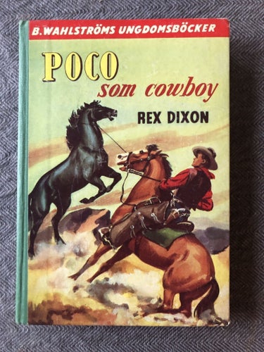 Rex Dixon - Poco som cowboy (1957)