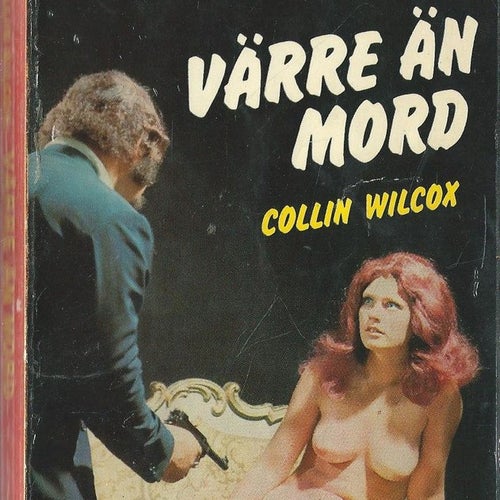 MANHATTAN NR 246 - VÄRRE ÄN MORD - COLLIN WILCOX