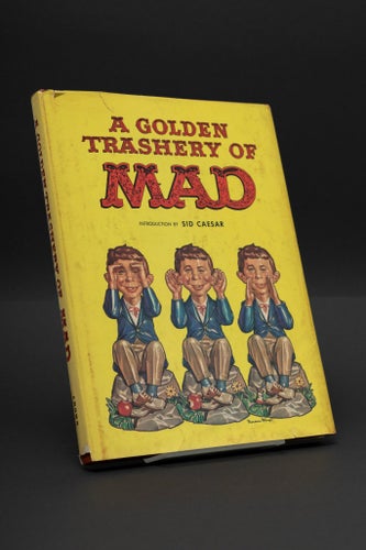 A Golden Trashery of Mad