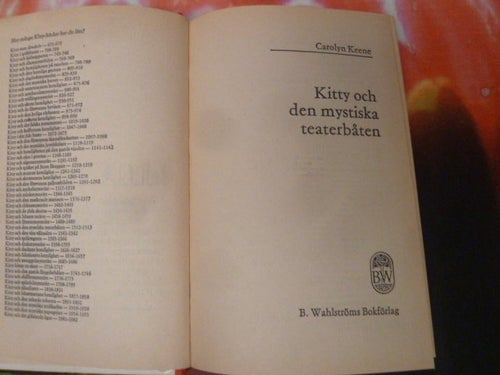 KITTY OCH DEN MYSTISKA TEATERBÅTEN, B. WAHLSTRÖMS FLICKBÖCKER NR 1512, 1513