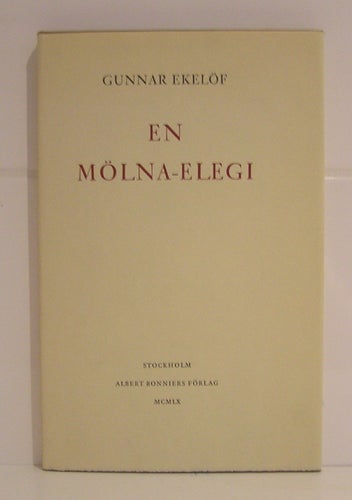 Ekelöf, Gunnar: En Mölna-Elegi. Originalupplagan.