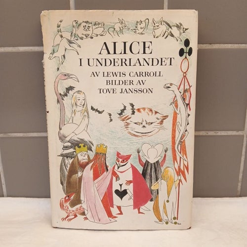 Alice i Underlandet med illustrationer av Tove Jansson, 1983 (1966)
