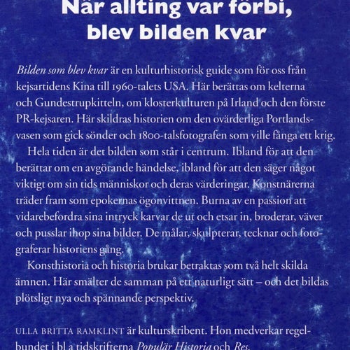Bilden som blev kvar – konstspår in i historien