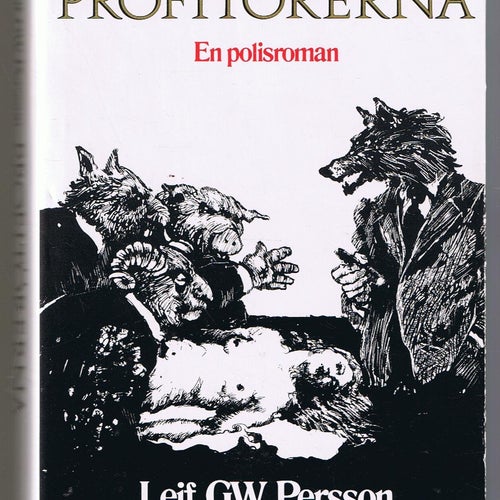 Leif GW Persson: Profitörerna - 1:a upplagan!