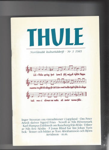 Thule Norrländsk Tidskrift 1,3,4 1985 skick vf
