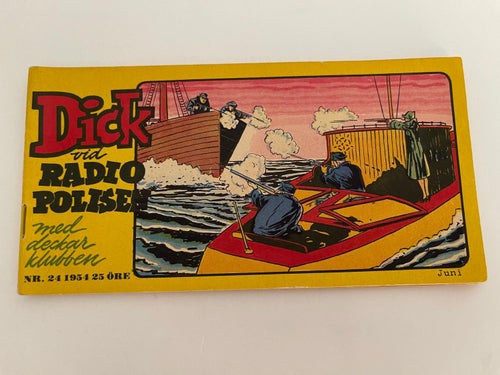 * Dick vid Radiopolisen Nr 25 - 54  *