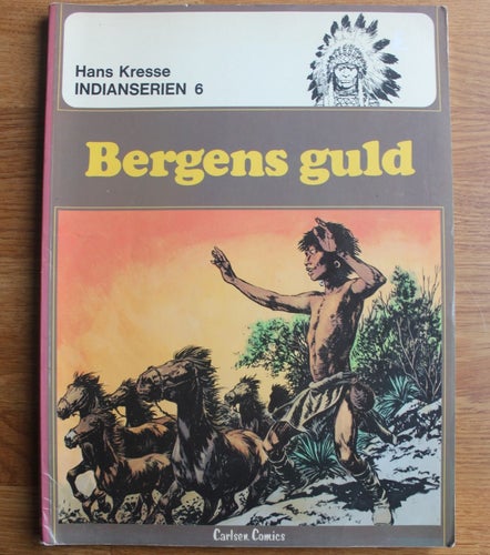INDIANSERIEN 1979 NR 6 BERGENS GULD AV HANS KRESSE