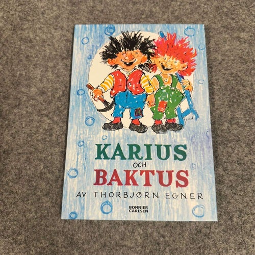 Torbjörn Egner - Karius och Baktus