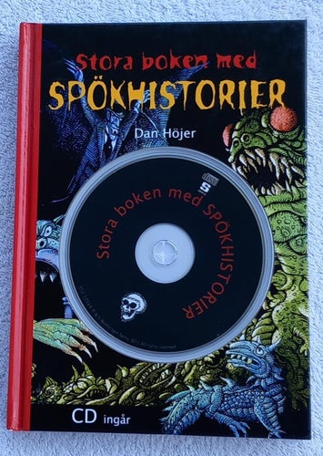 Stora boken med spökhistorier (av Dan Höjer med illustrationer av Hans Arnold)