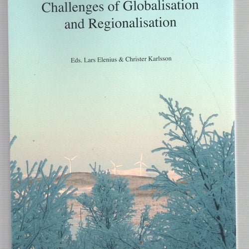 Challenges of Globalisation and Regionalisation