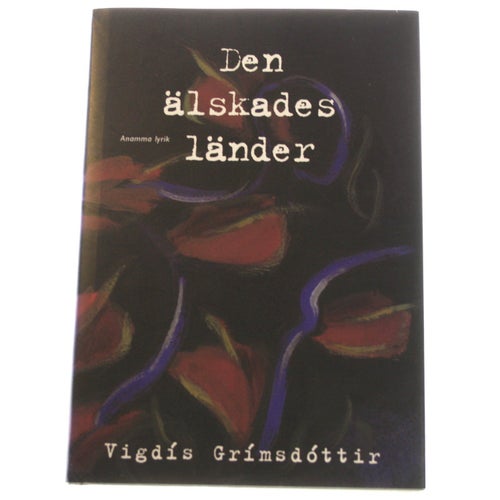 Vigdís Grímsdóttir - Den älskades länder